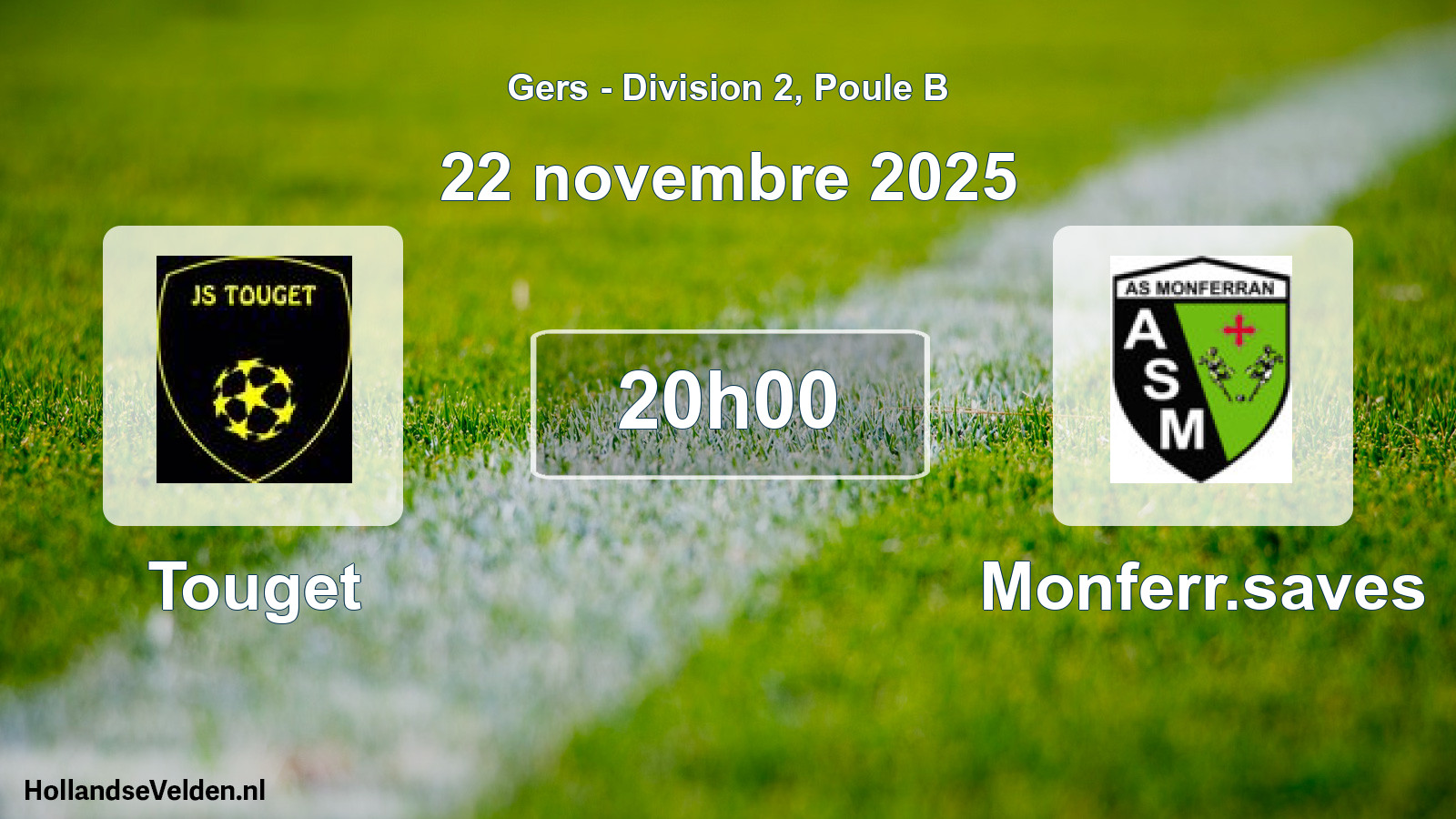 Match programmé: Touget - Monferr.saves (22 novembre 2025)