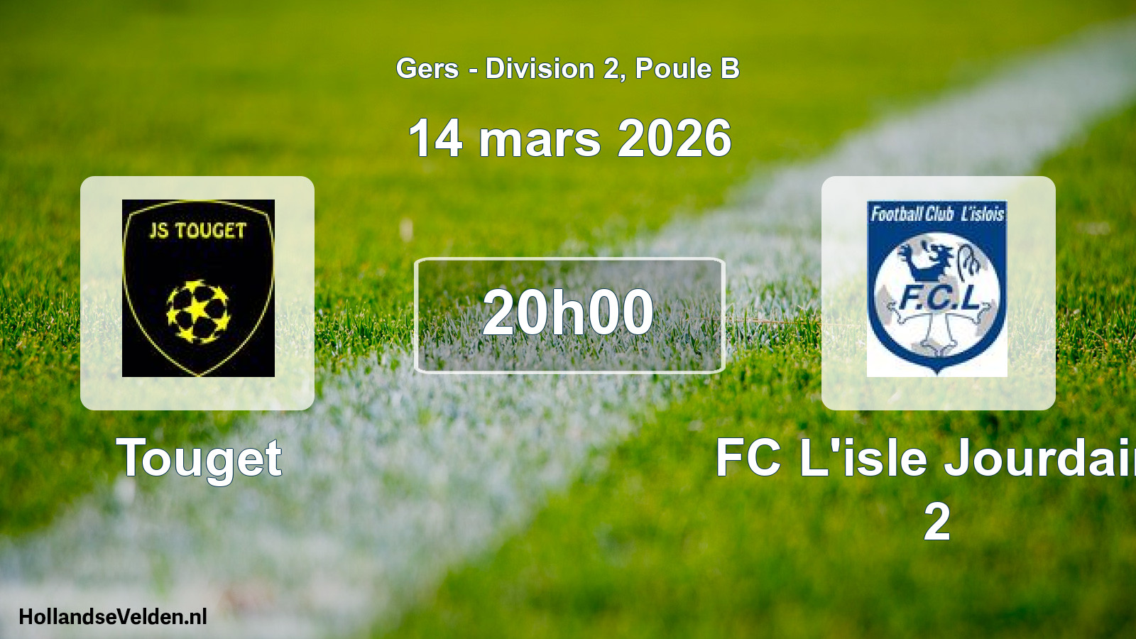 Scheduled Match: Touget - FC L'isle Jourdain 2 (14 March 2026)