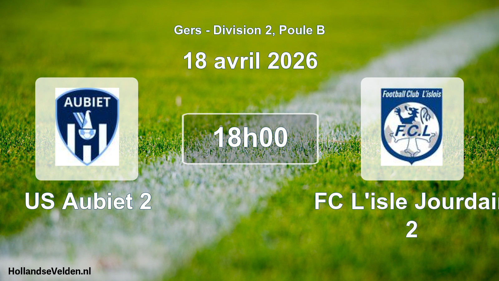 Match programmé: US Aubiet 2 - FC L'isle Jourdain 2 (18 avril 2026)