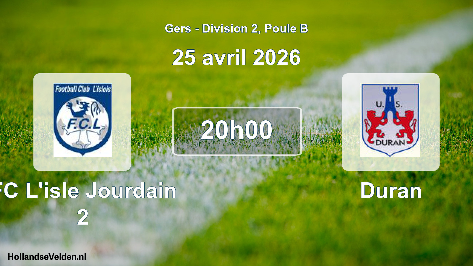 Geplande wedstrijd: FC L'isle Jourdain 2 - Duran (25 april 2026)