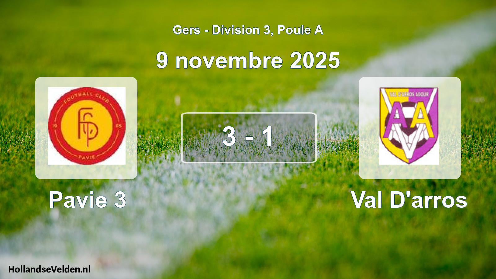 Match joué: Pavie 3 - Val D'arros 3 - 1 (9 novembre 2025)