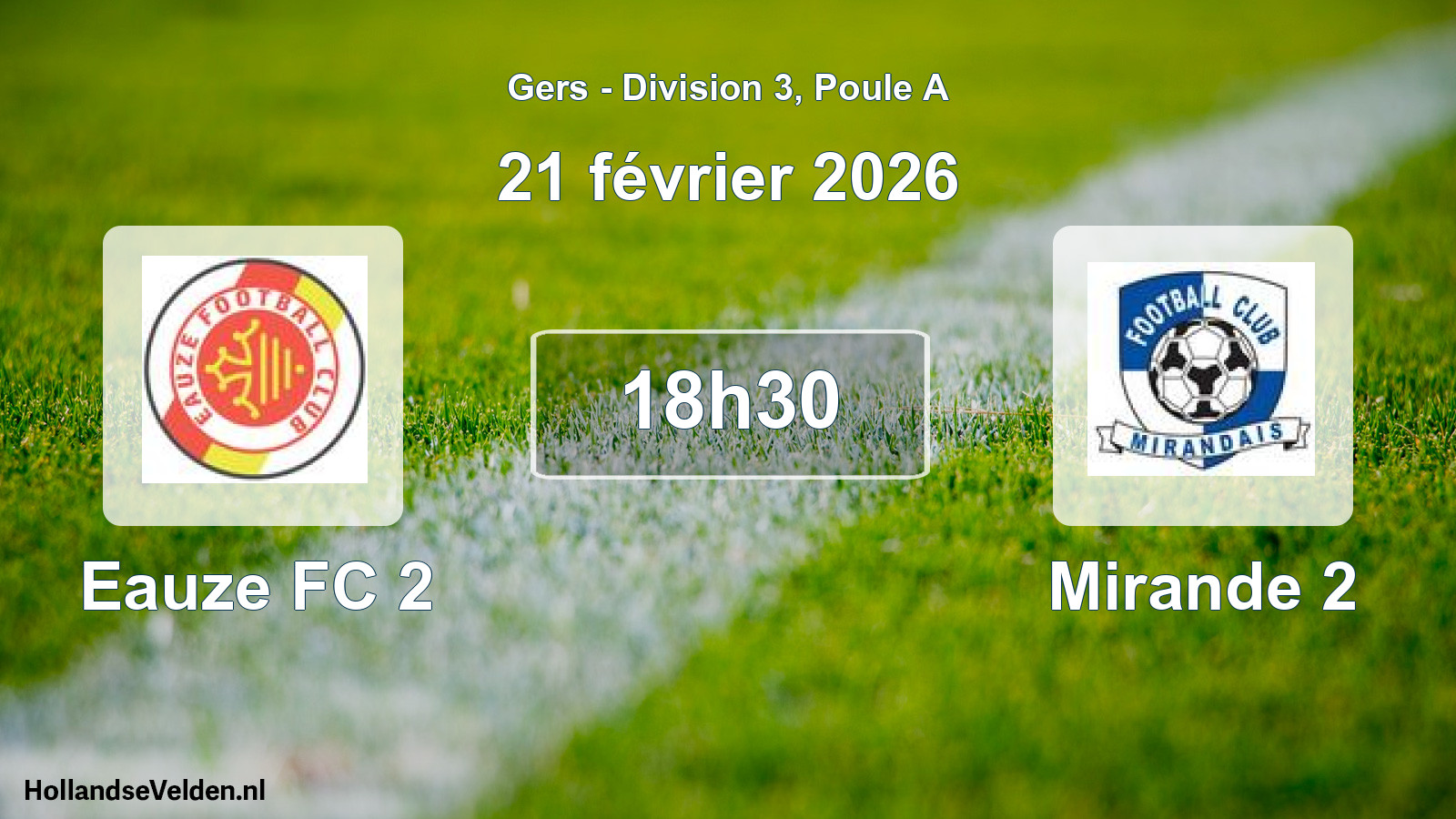 Scheduled Match: Eauze FC 2 - Mirande 2 (21 February 2026)