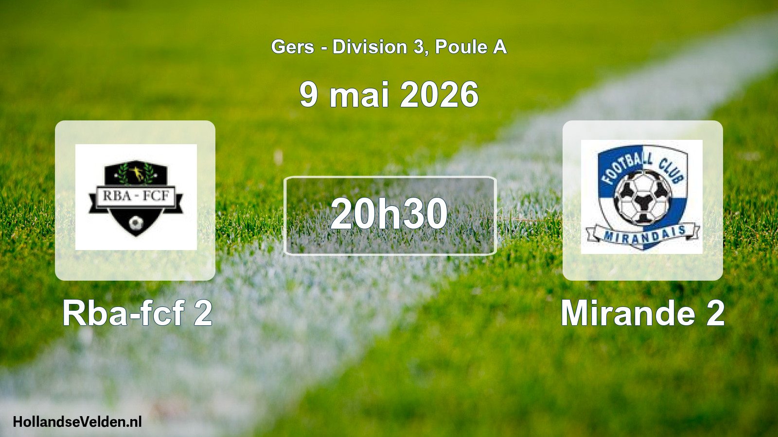 Scheduled Match: Rba-fcf 2 - Mirande 2 (9 May 2026)