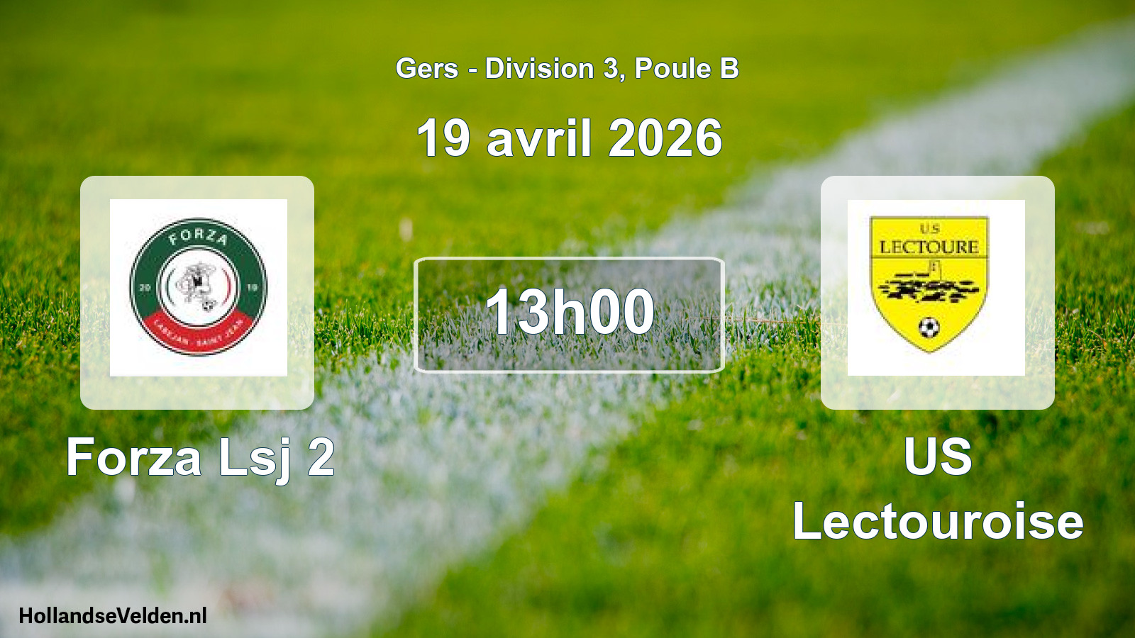 Match programmé: Forza Lsj 2 - US Lectouroise (19 avril 2026)