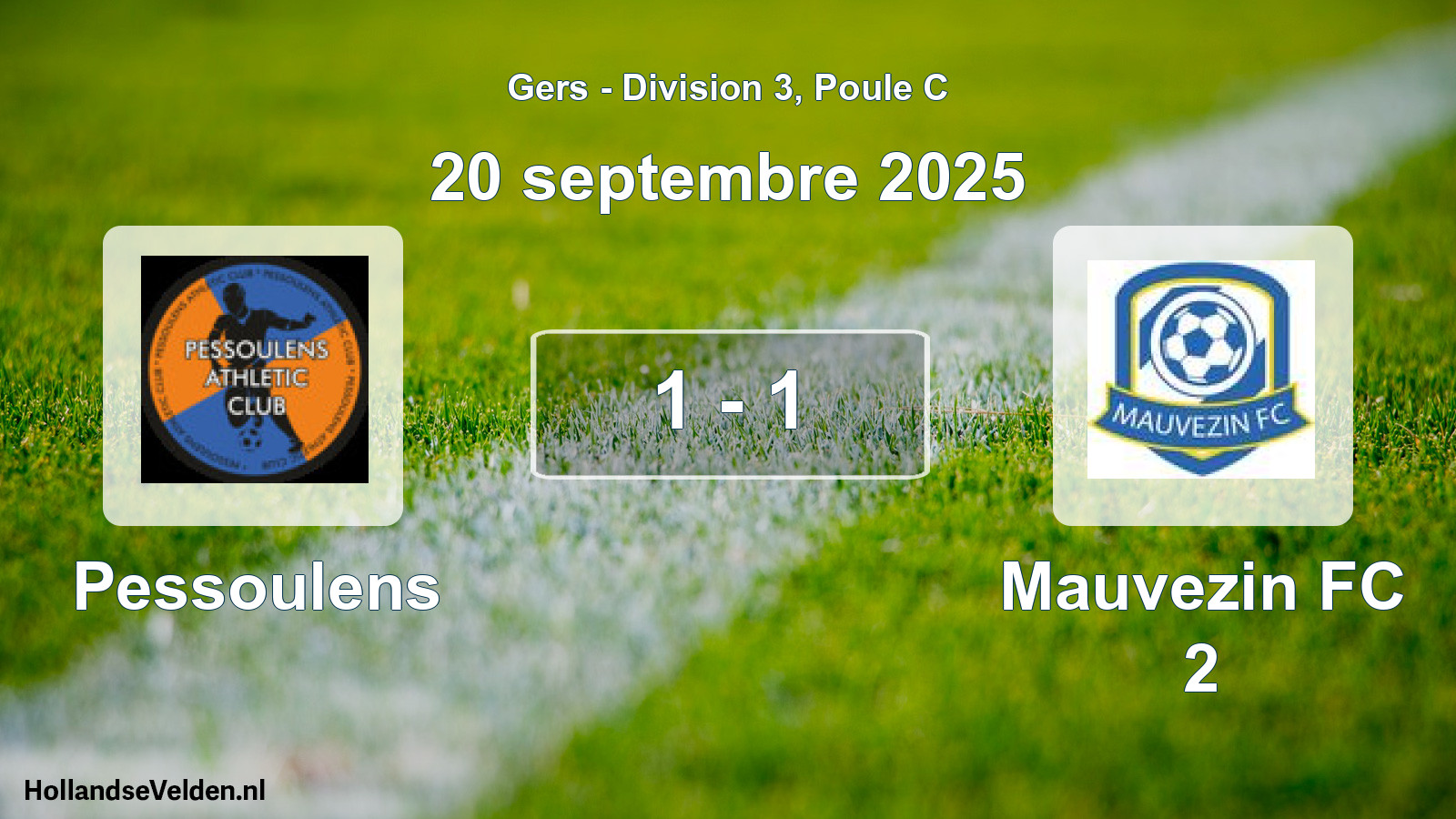 Total number of matches played: Pessoulens - Mauvezin FC 2 1 - 1 (20 September 2025)