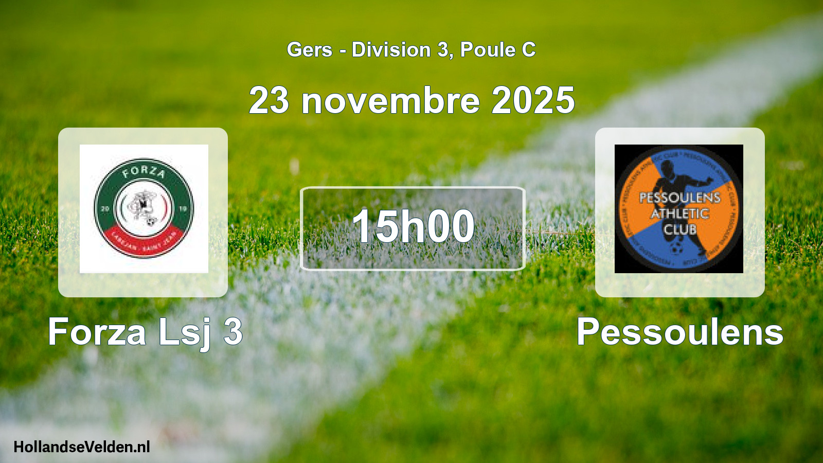 Scheduled Match: Forza Lsj 3 - Pessoulens (23 November 2025)