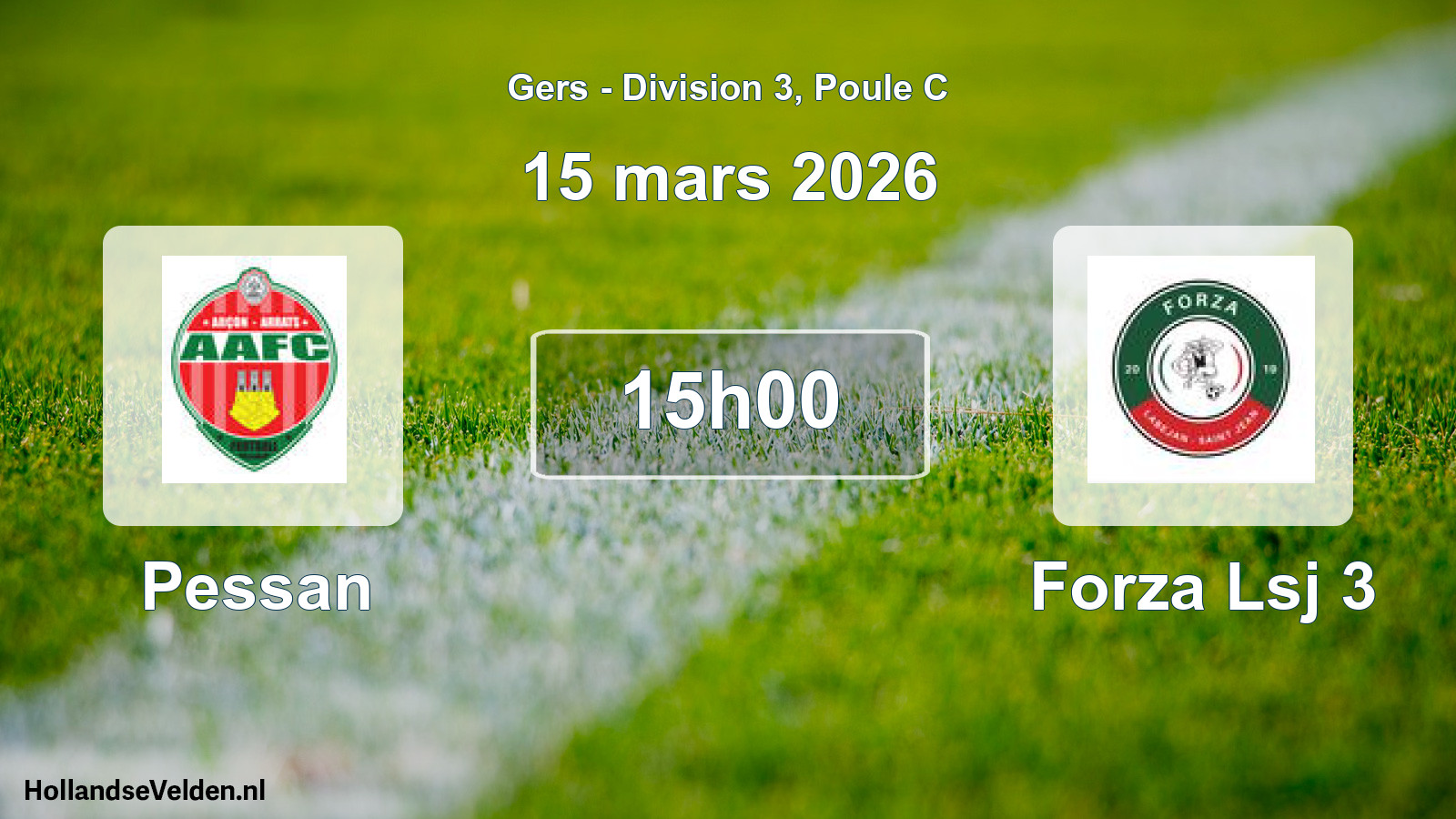 Scheduled Match: Pessan - Forza Lsj 3 (15 March 2026)