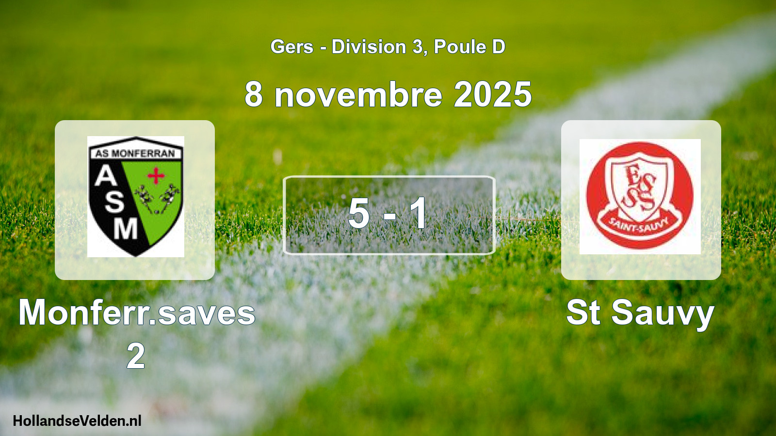 Match joué: Monferr.saves 2 - St Sauvy 5 - 1 (8 novembre 2025)