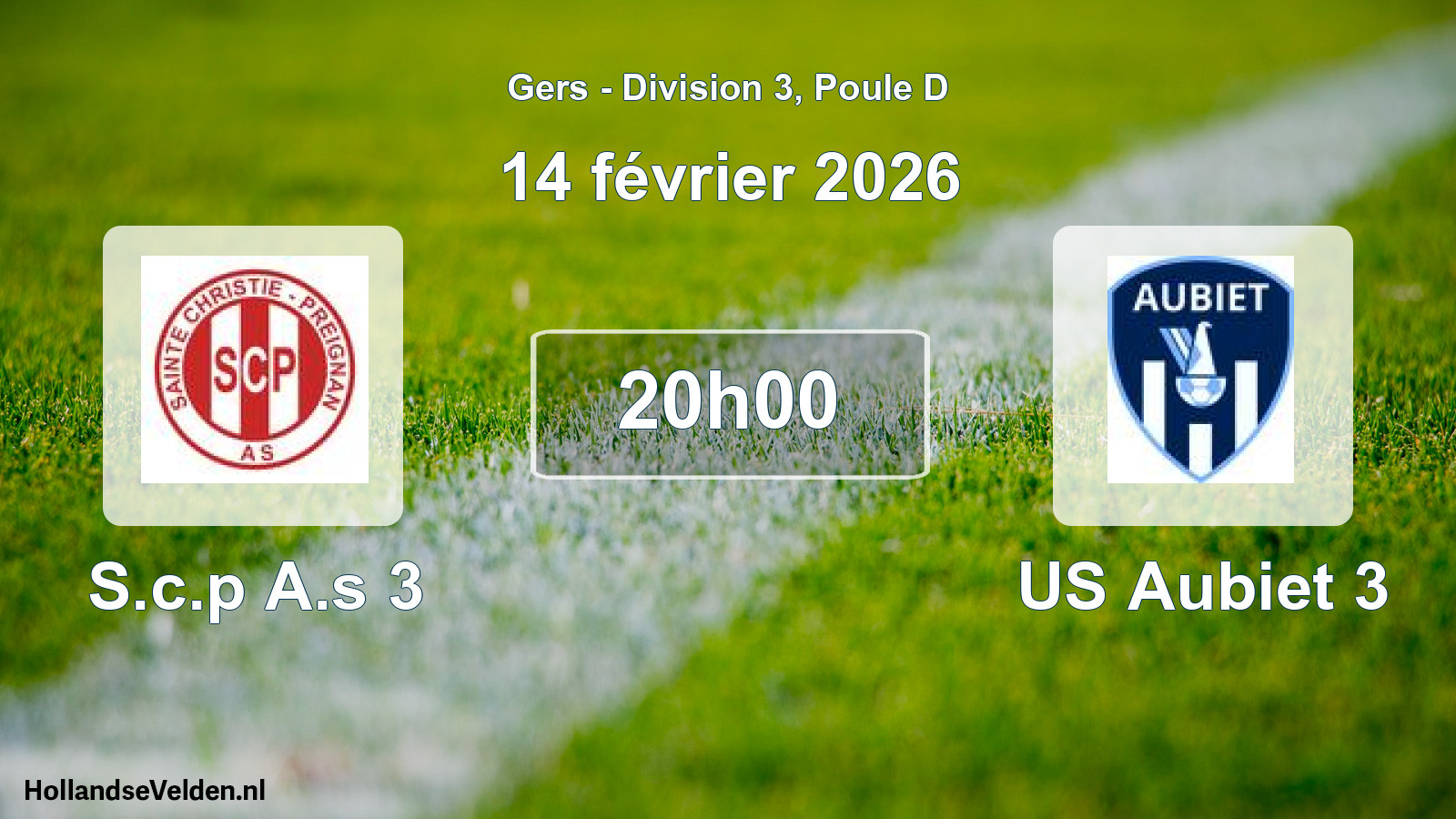 Scheduled Match: S.c.p A.s 3 - US Aubiet 3 (14 February 2026)