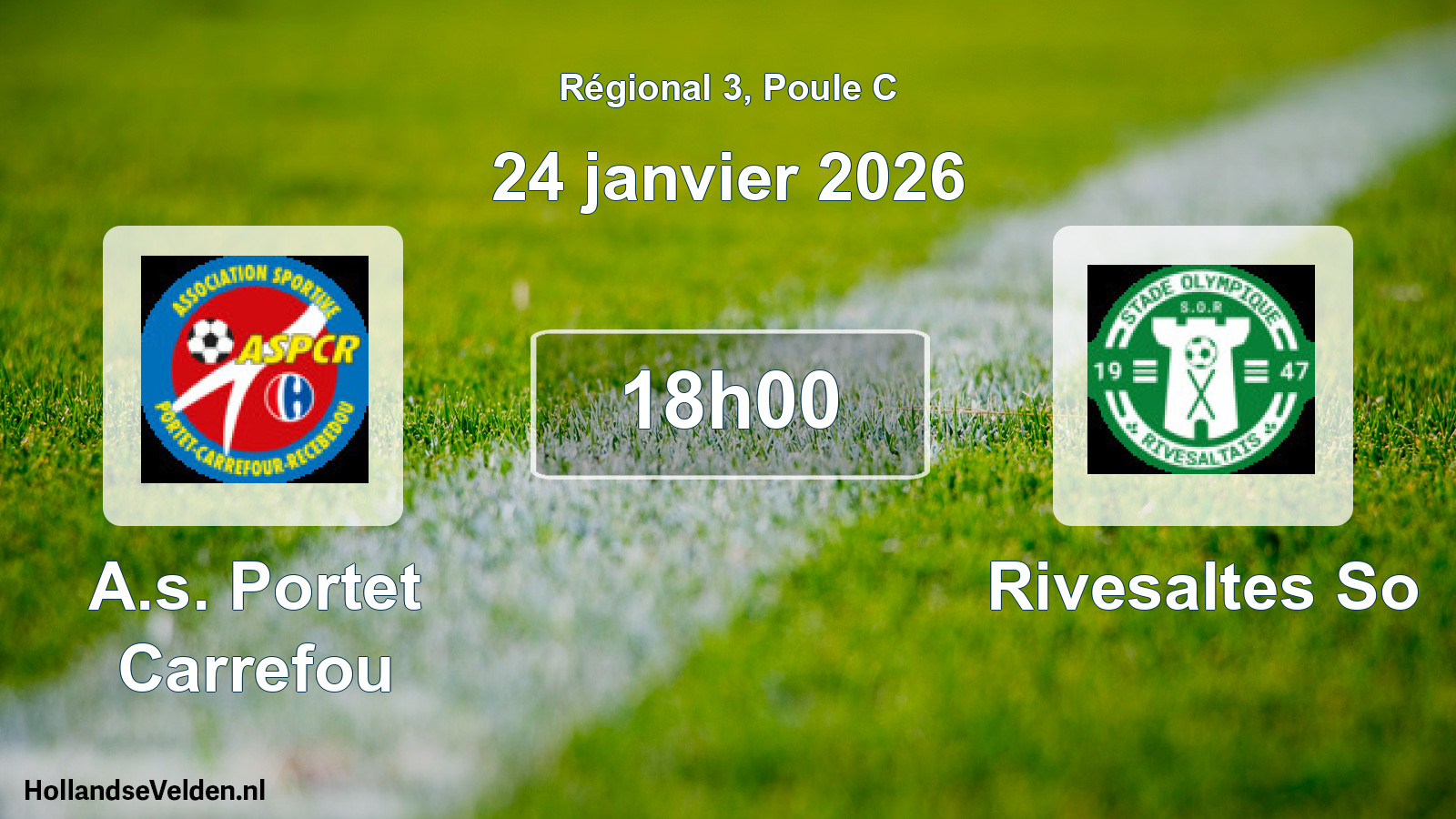Geplande wedstrijd: A.s. Portet Carrefou - Rivesaltes So (24 janvier 2026)