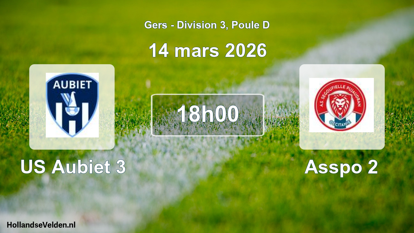 Scheduled Match: US Aubiet 3 - Asspo 2 (14 March 2026)