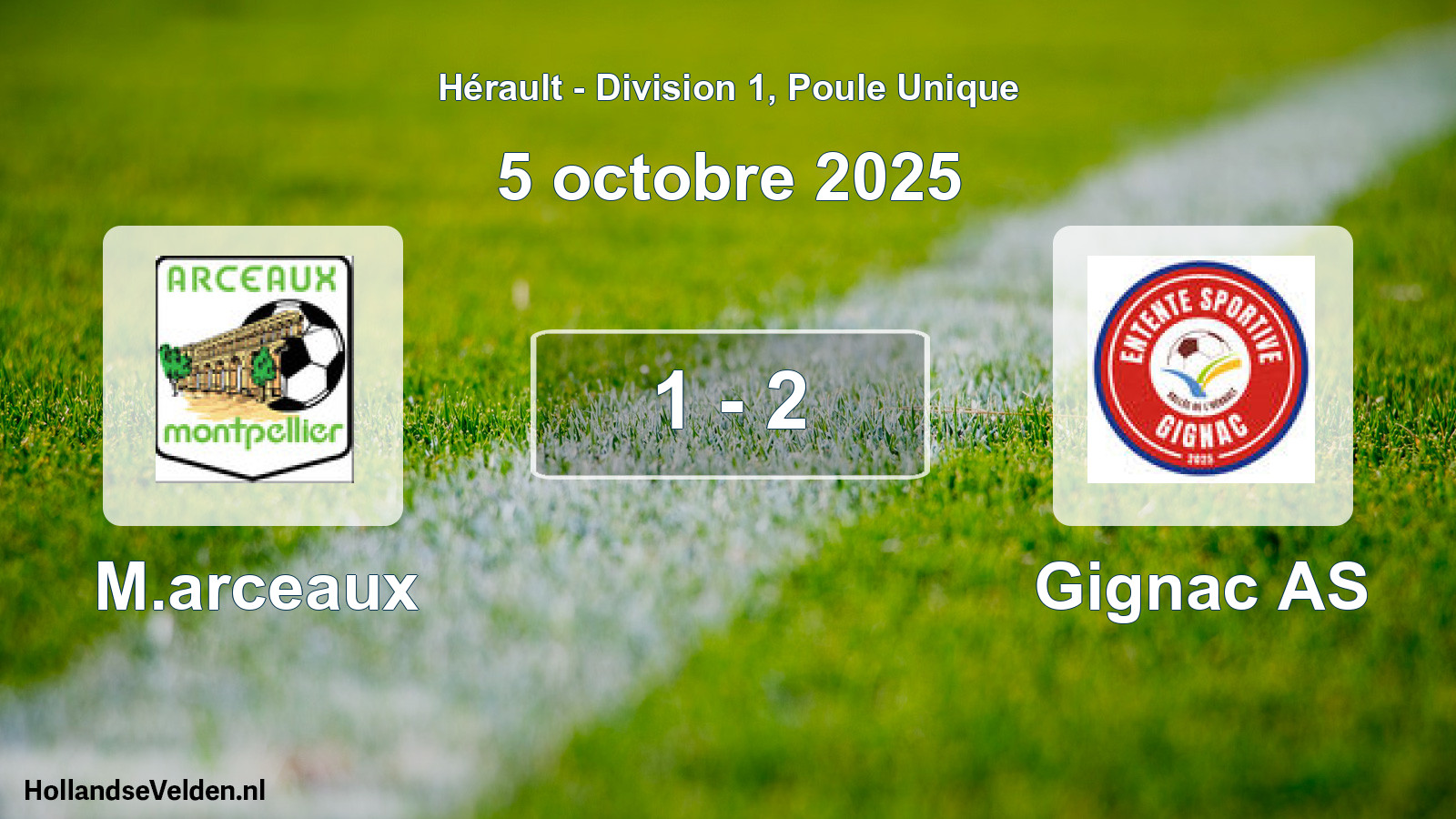Match joué: M.arceaux - Gignac AS 1 - 2 (5 octobre 2025)