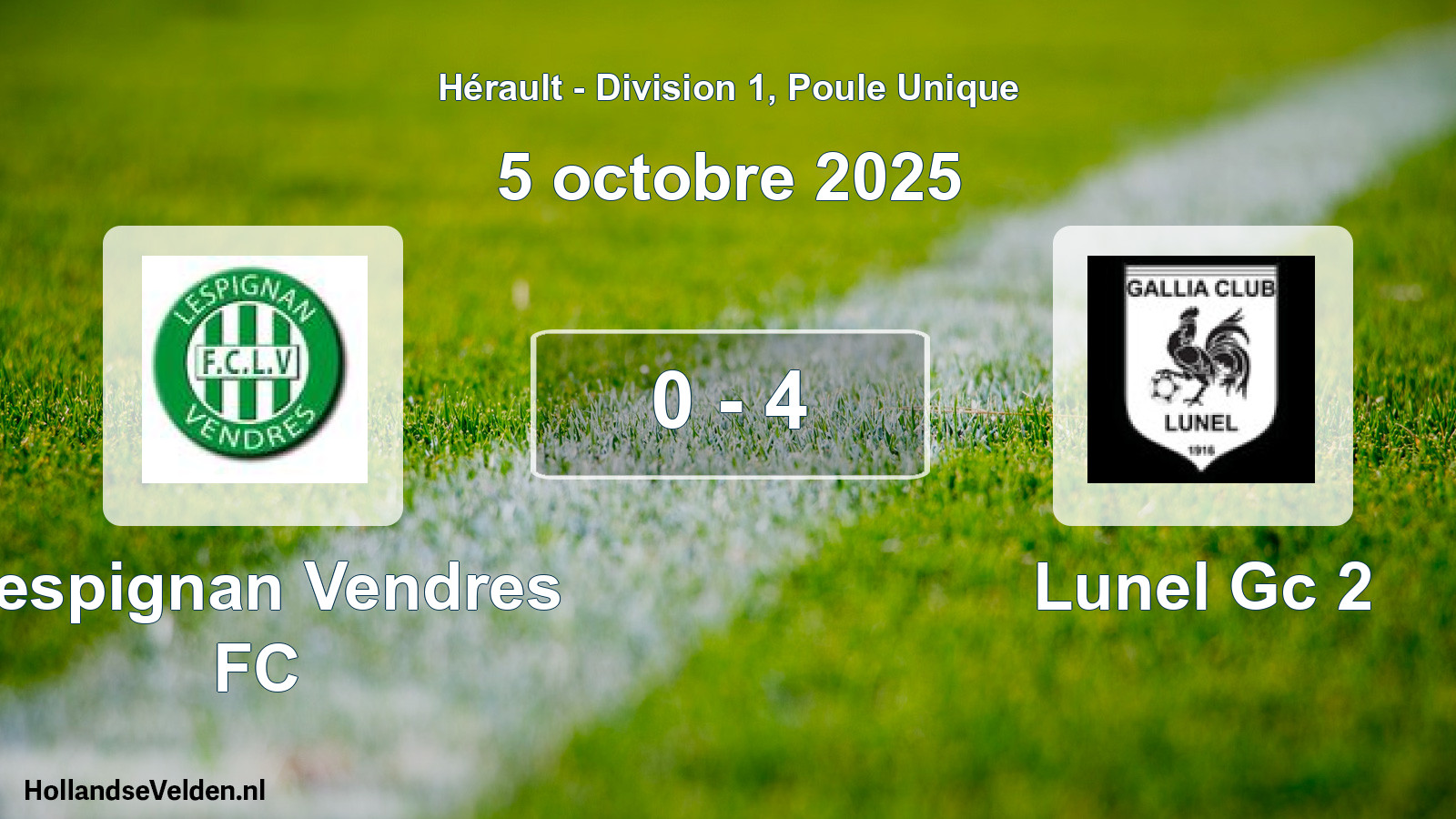 Total number of matches played: Lespignan Vendres FC - Lunel Gc 2 0 - 4 (5 October 2025)