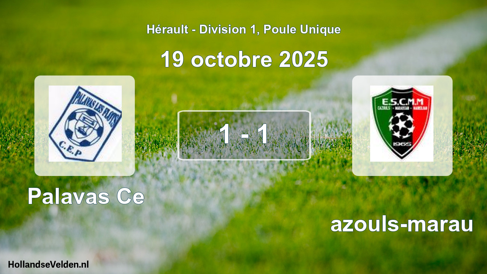 Match joué: Palavas Ce - Cazouls-marau 1 - 1 (19 octobre 2025)