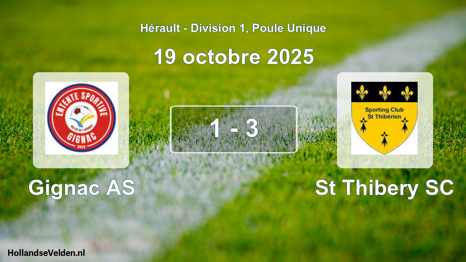 Total number of matches played: Gignac AS - St Thibery SC 1 - 3 (19 October 2025)