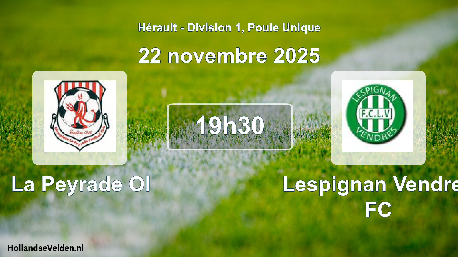 Scheduled Match: La Peyrade Ol - Lespignan Vendres FC (22 November 2025)