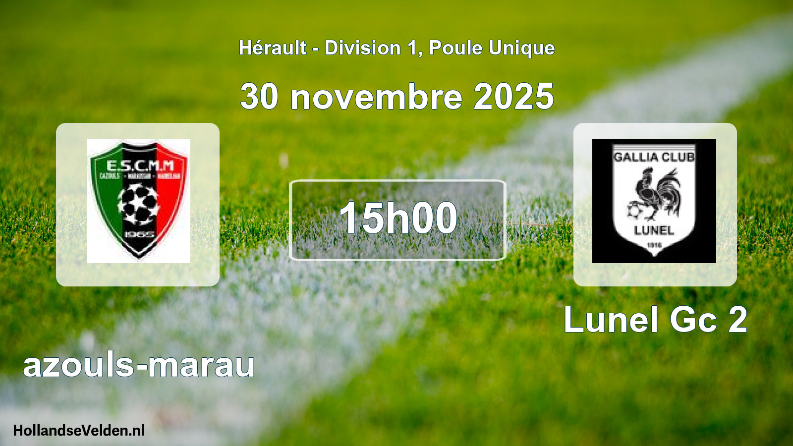 Geplande wedstrijd: Cazouls-marau - Lunel Gc 2 (30 november 2025)