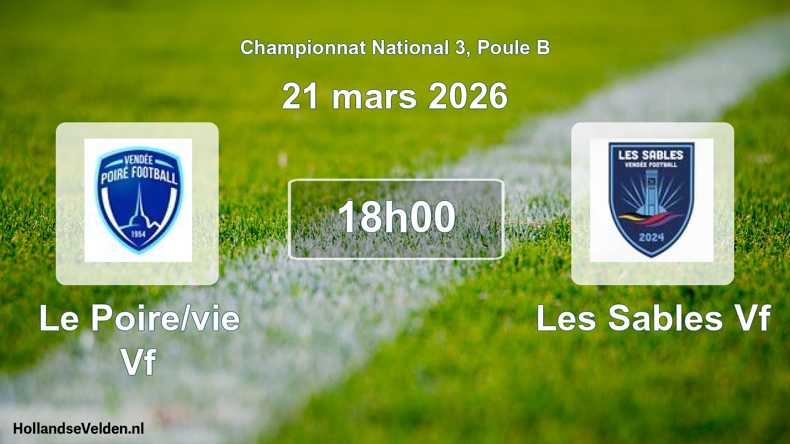 Scheduled Match: Le Poire/vie Vf - Les Sables Vf (21 March 2026)