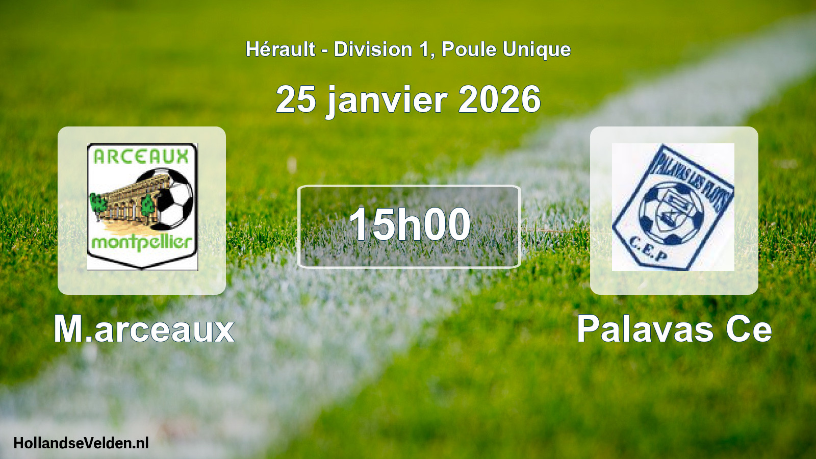 Match programmé: M.arceaux - Palavas Ce (25 janvier 2026)