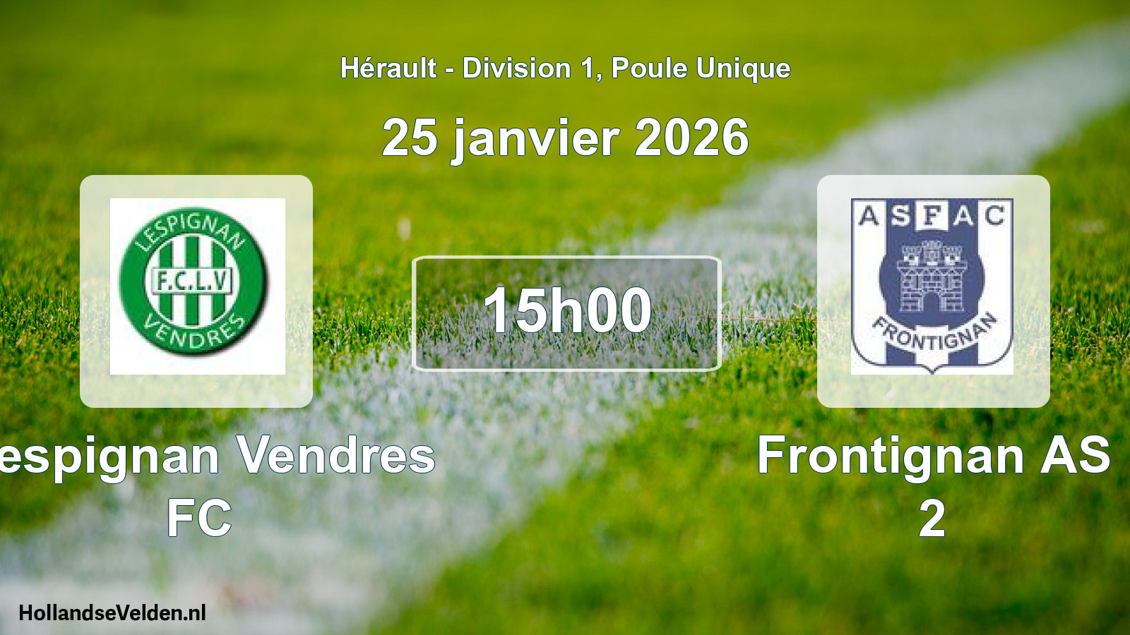 Geplande wedstrijd: Lespignan Vendres FC - Frontignan AS 2 (25 januari 2026)