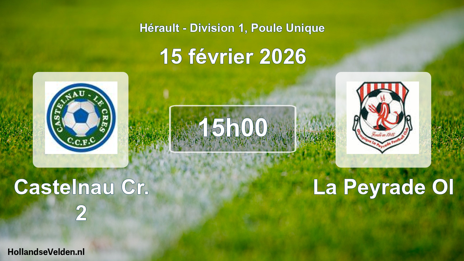 Match programmé: Castelnau Cr. 2 - La Peyrade Ol (15 février 2026)