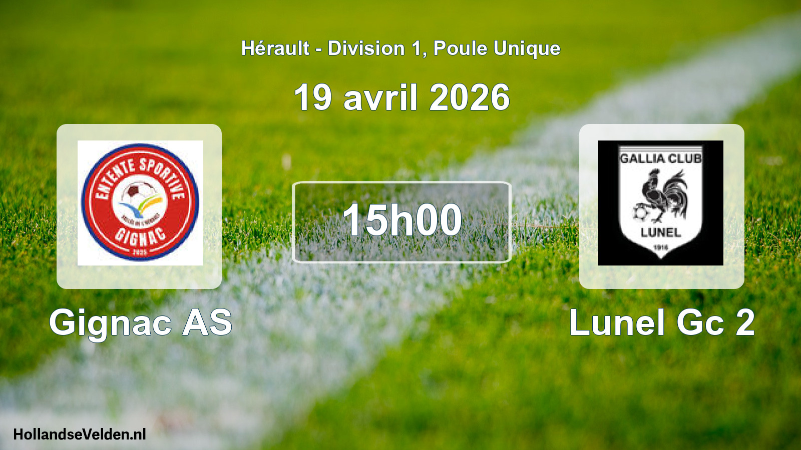 Geplande wedstrijd: Gignac AS - Lunel Gc 2 (19 april 2026)
