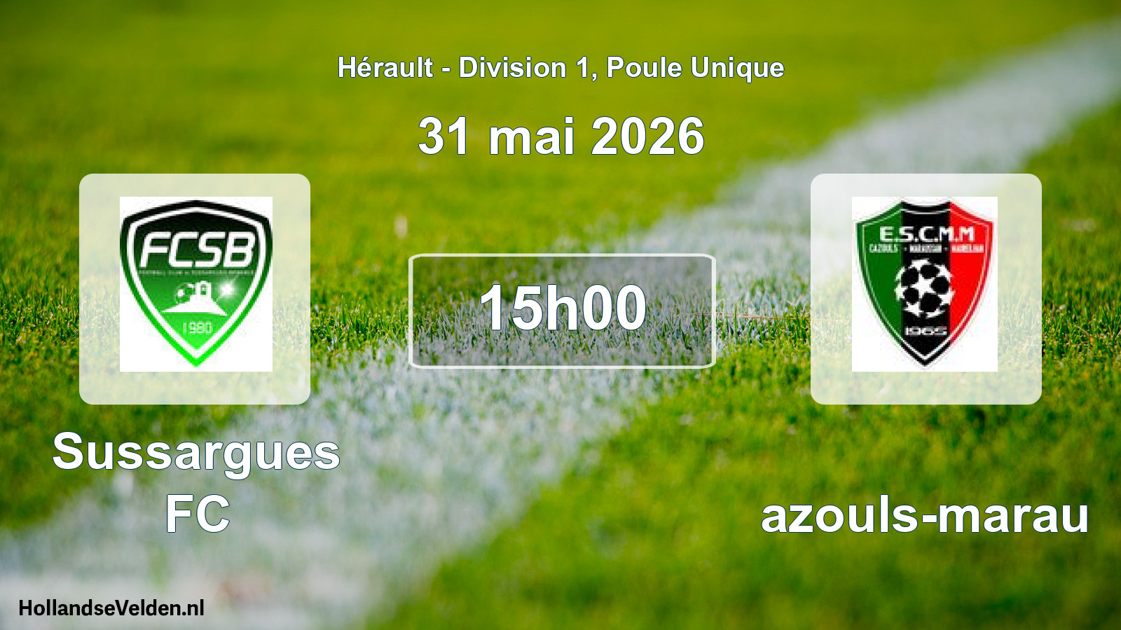 Scheduled Match: Sussargues FC - Cazouls-marau (31 May 2026)