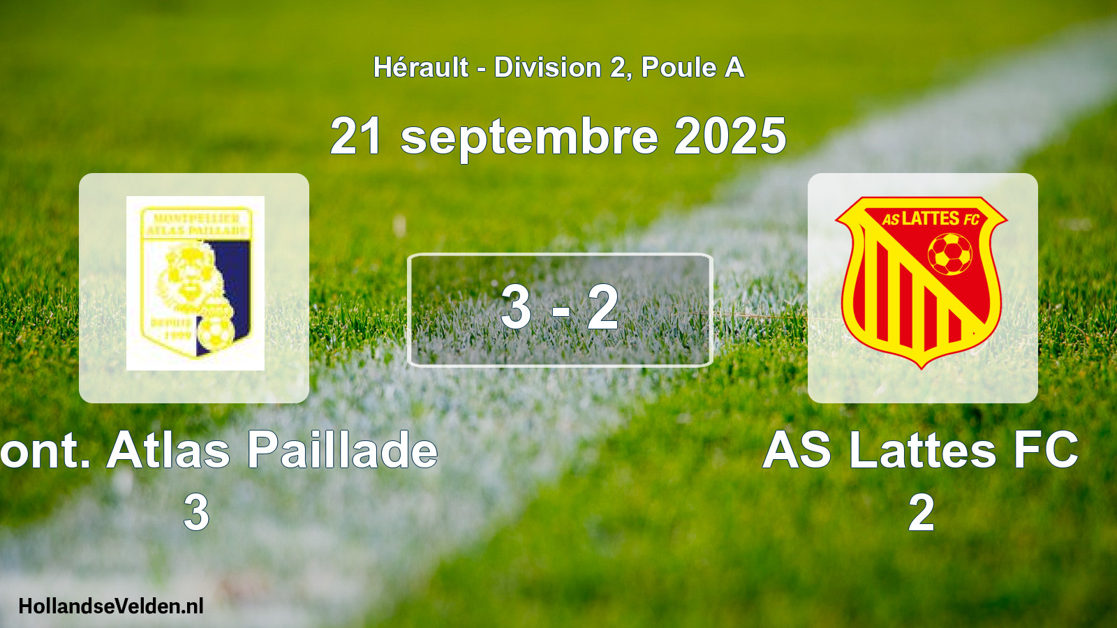 Gespeelde wedstrijd: Mont. Atlas Paillade 3 - AS Lattes FC 2 3 - 2 (21 september 2025)