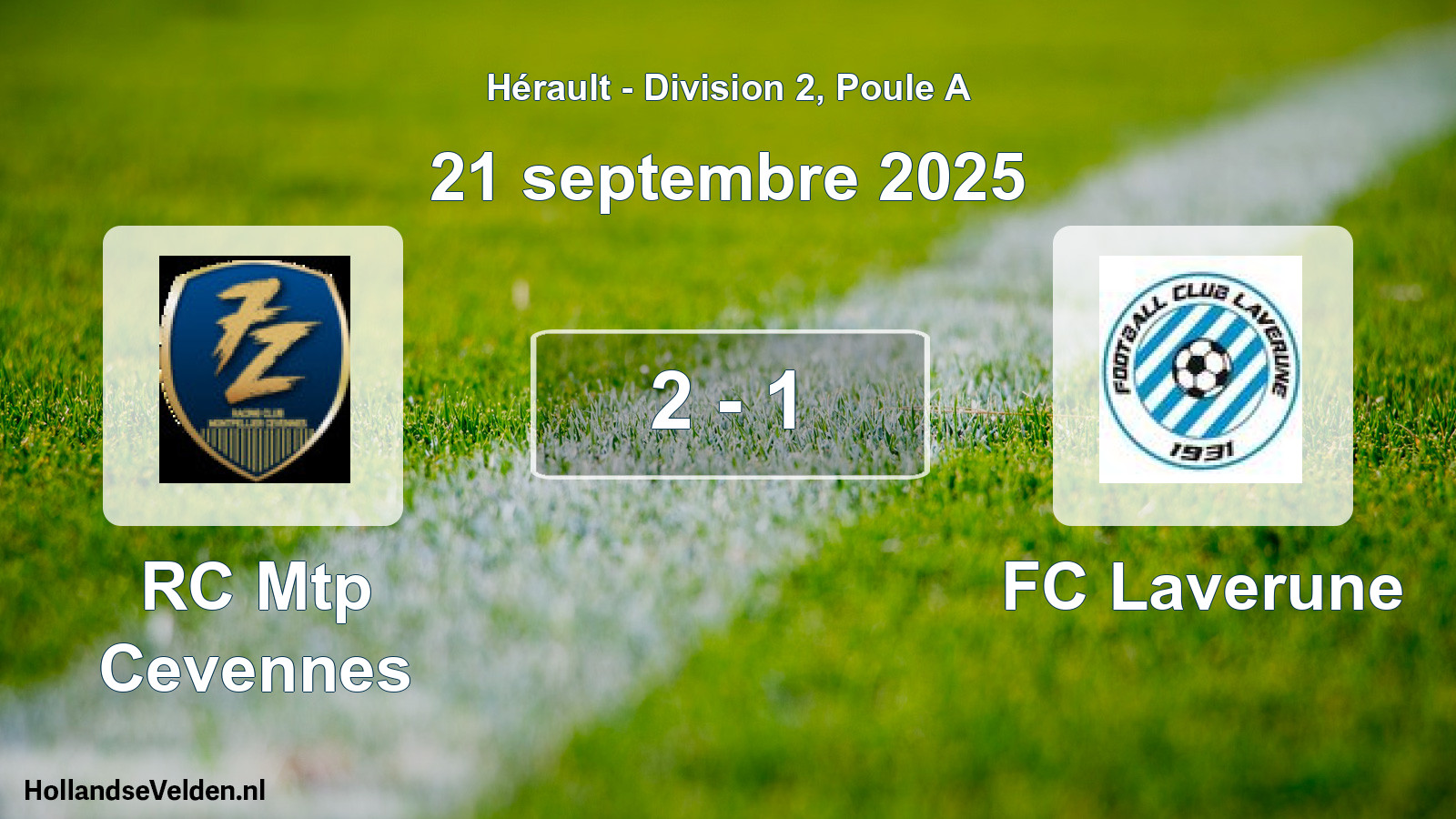 Match joué: RC Mtp Cevennes - FC Laverune 2 - 1 (21 septembre 2025)