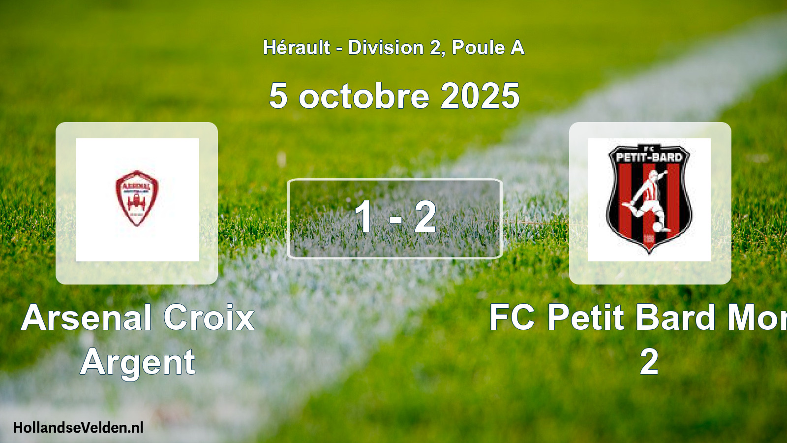 Total number of matches played: Arsenal Croix Argent - FC Petit Bard Mont 2 1 - 2 (5 October 2025)