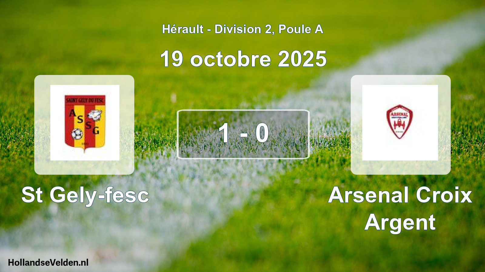 Match joué: St Gely-fesc - Arsenal Croix Argent 1 - 0 (19 octobre 2025)