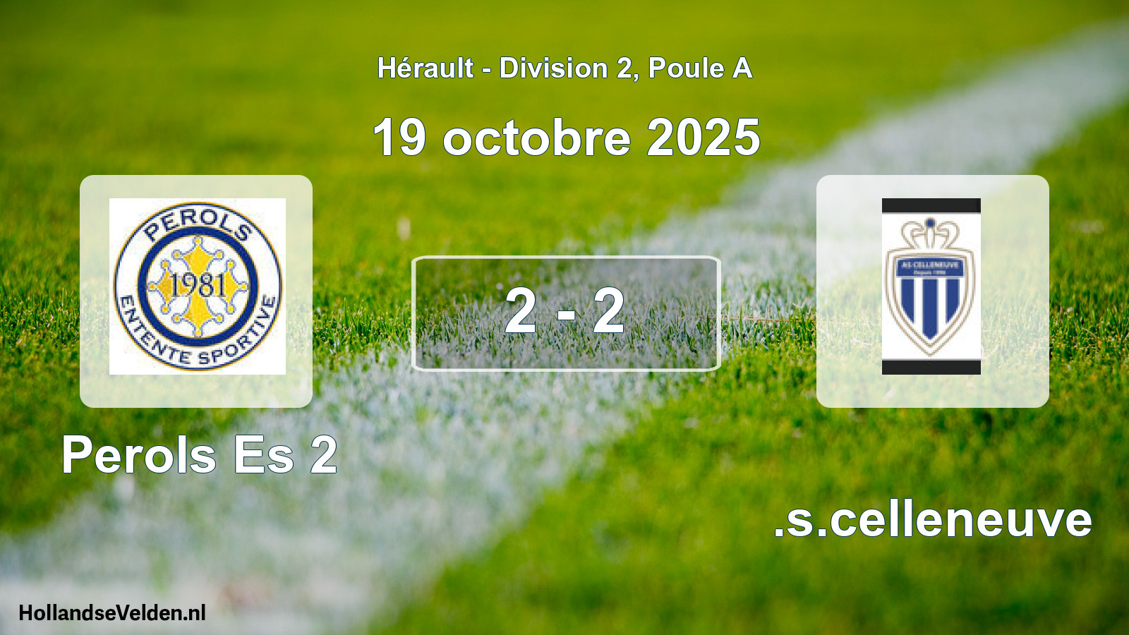 Total number of matches played: Perols Es 2 - A.s.celleneuve 2 - 2 (19 October 2025)