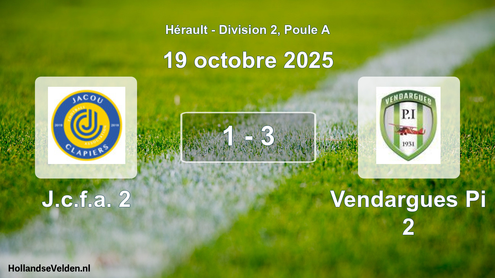 Match joué: J.c.f.a. 2 - Vendargues Pi 2 1 - 3 (19 octobre 2025)