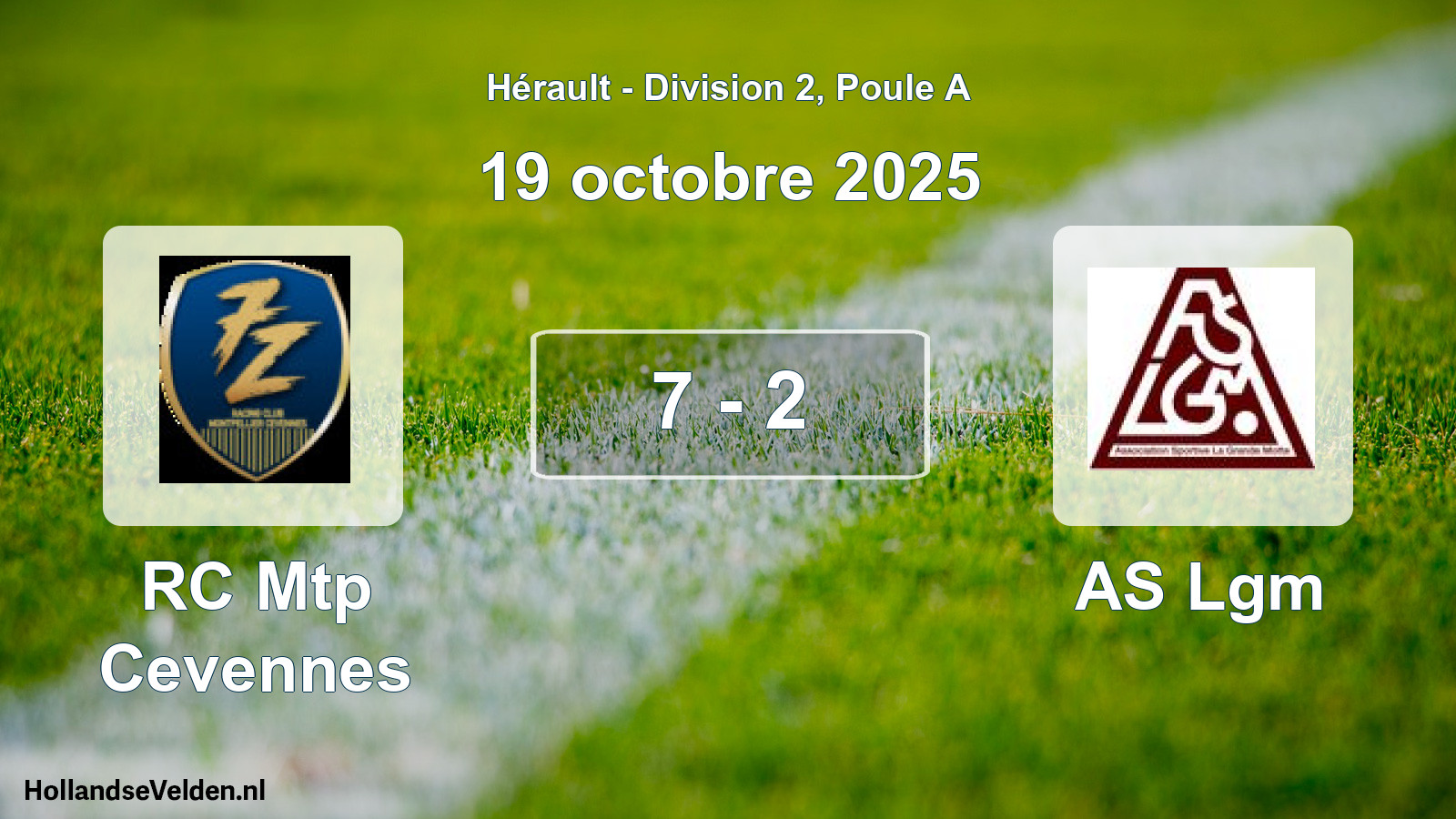 Match joué: RC Mtp Cevennes - AS Lgm 7 - 2 (19 octobre 2025)