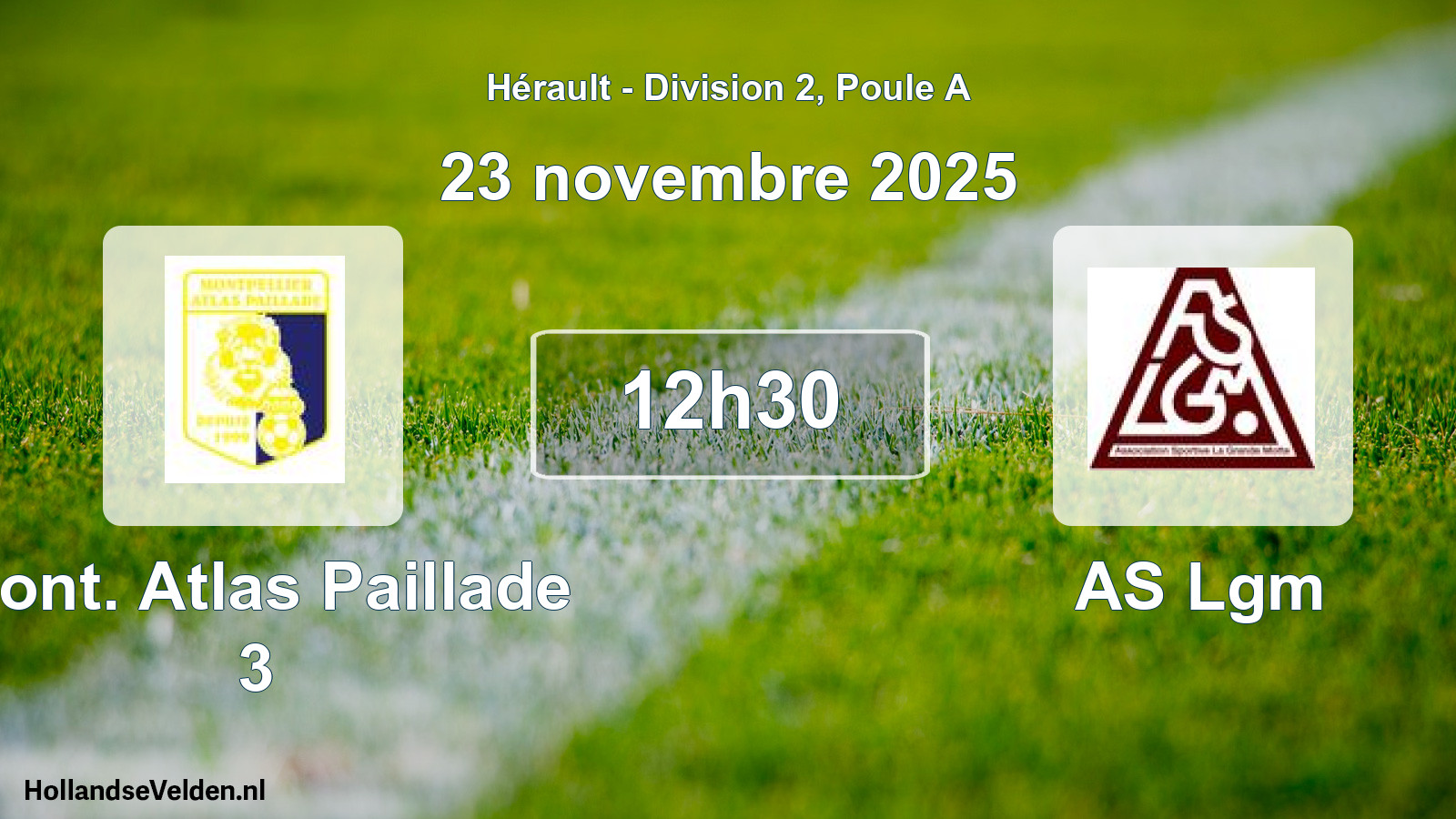 Scheduled Match: Mont. Atlas Paillade 3 - AS Lgm (23 November 2025)
