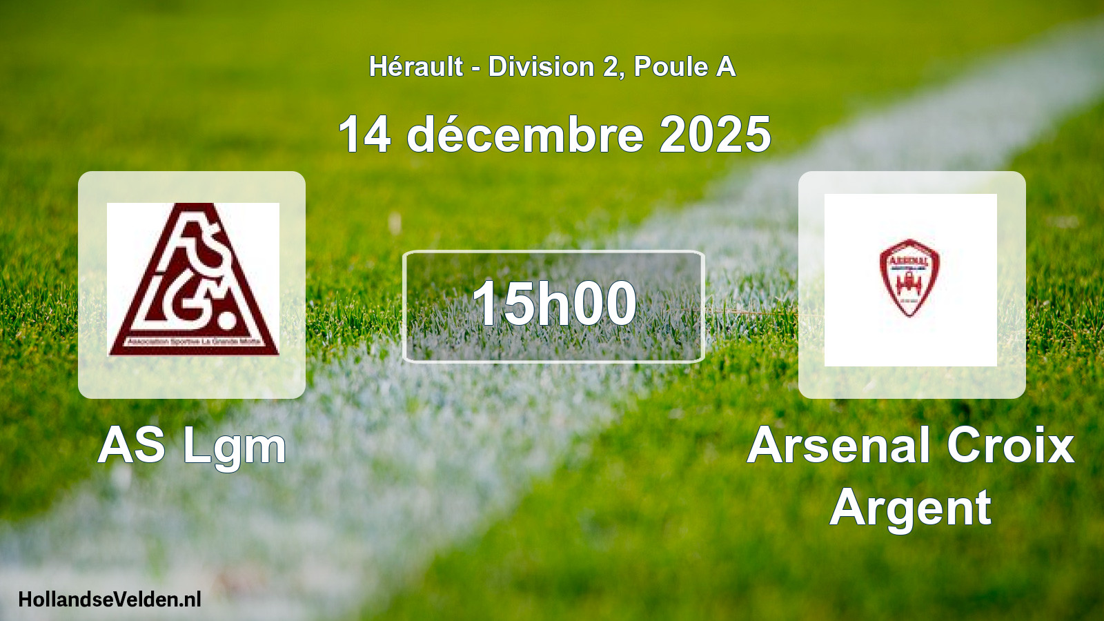 Match programmé: AS Lgm - Arsenal Croix Argent (14 décembre 2025)