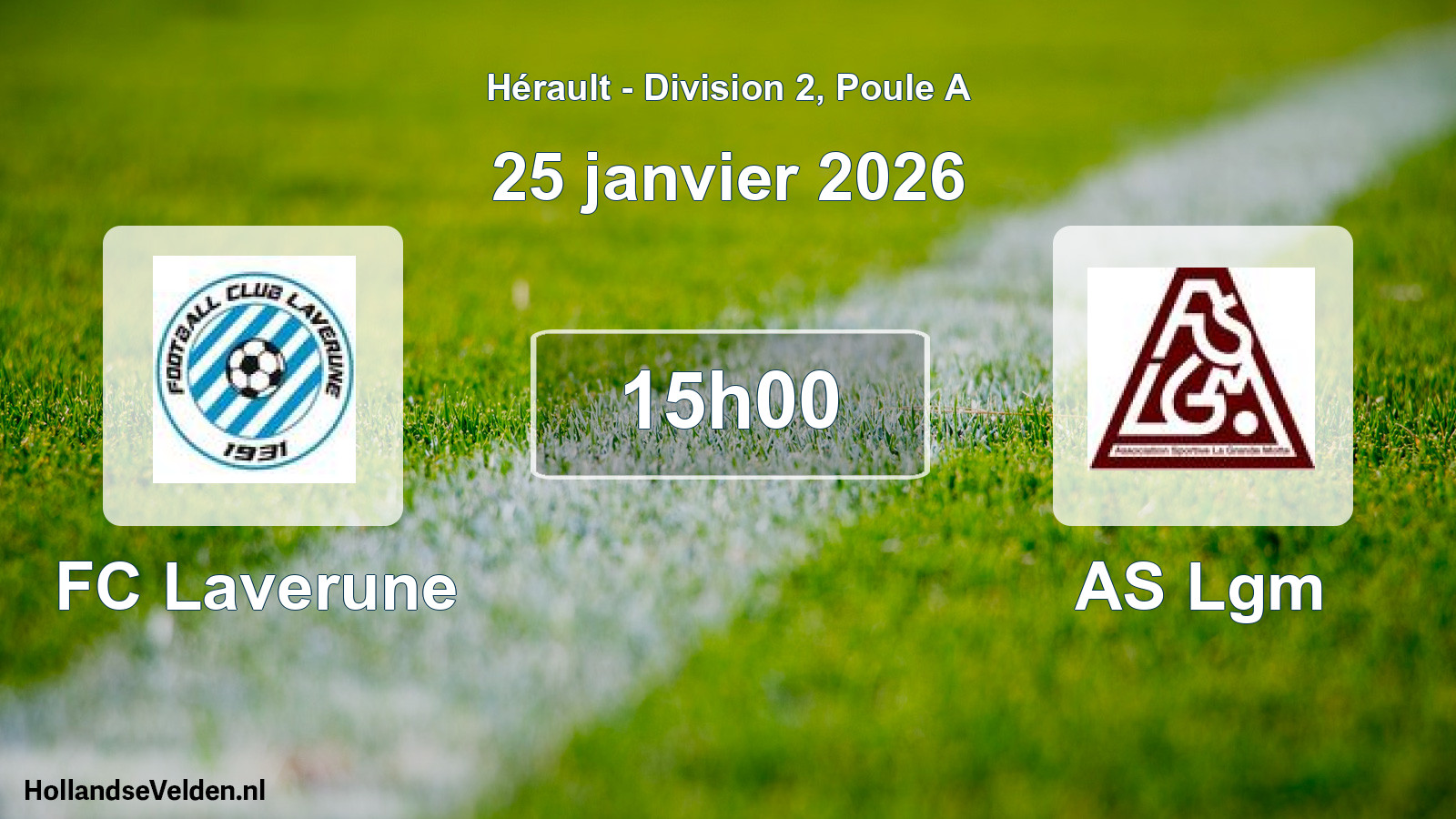 Match programmé: FC Laverune - AS Lgm (25 janvier 2026)