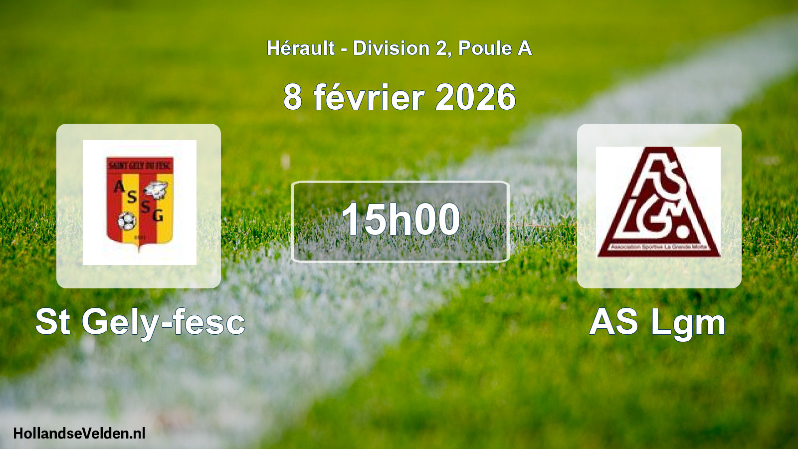 Scheduled Match: St Gely-fesc - AS Lgm (8 February 2026)