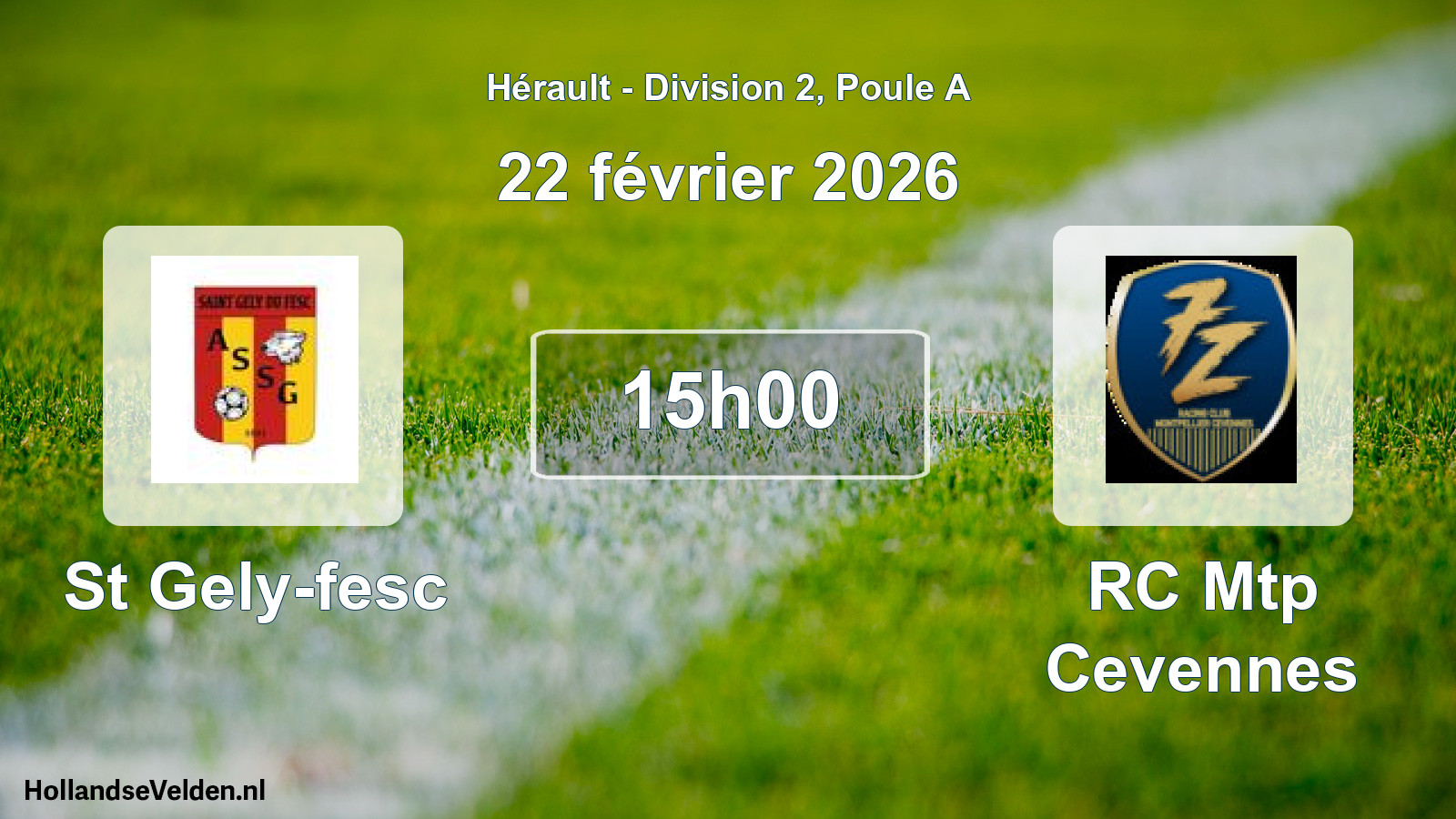 Match programmé: St Gely-fesc - RC Mtp Cevennes (22 février 2026)