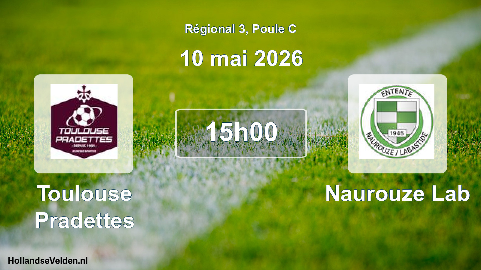 Geplande wedstrijd: Toulouse Pradettes - Naurouze Lab (10 mai 2026)