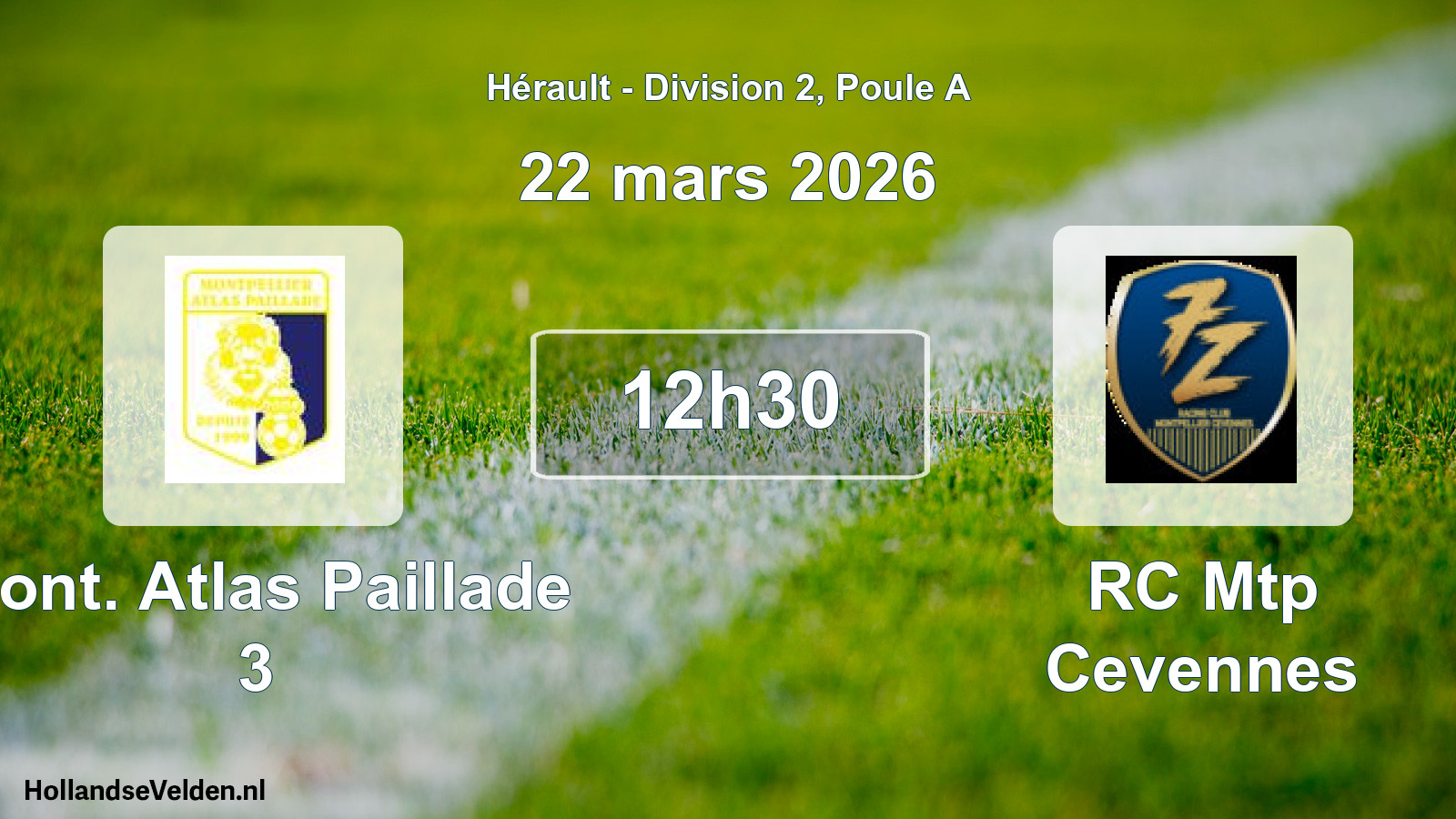 Match programmé: Mont. Atlas Paillade 3 - RC Mtp Cevennes (22 mars 2026)