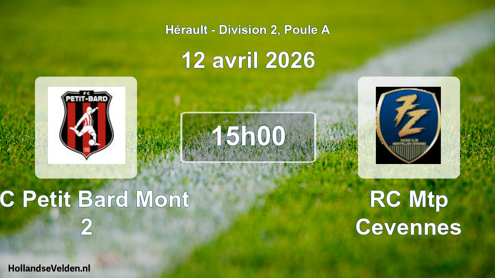 Scheduled Match: FC Petit Bard Mont 2 - RC Mtp Cevennes (12 April 2026)