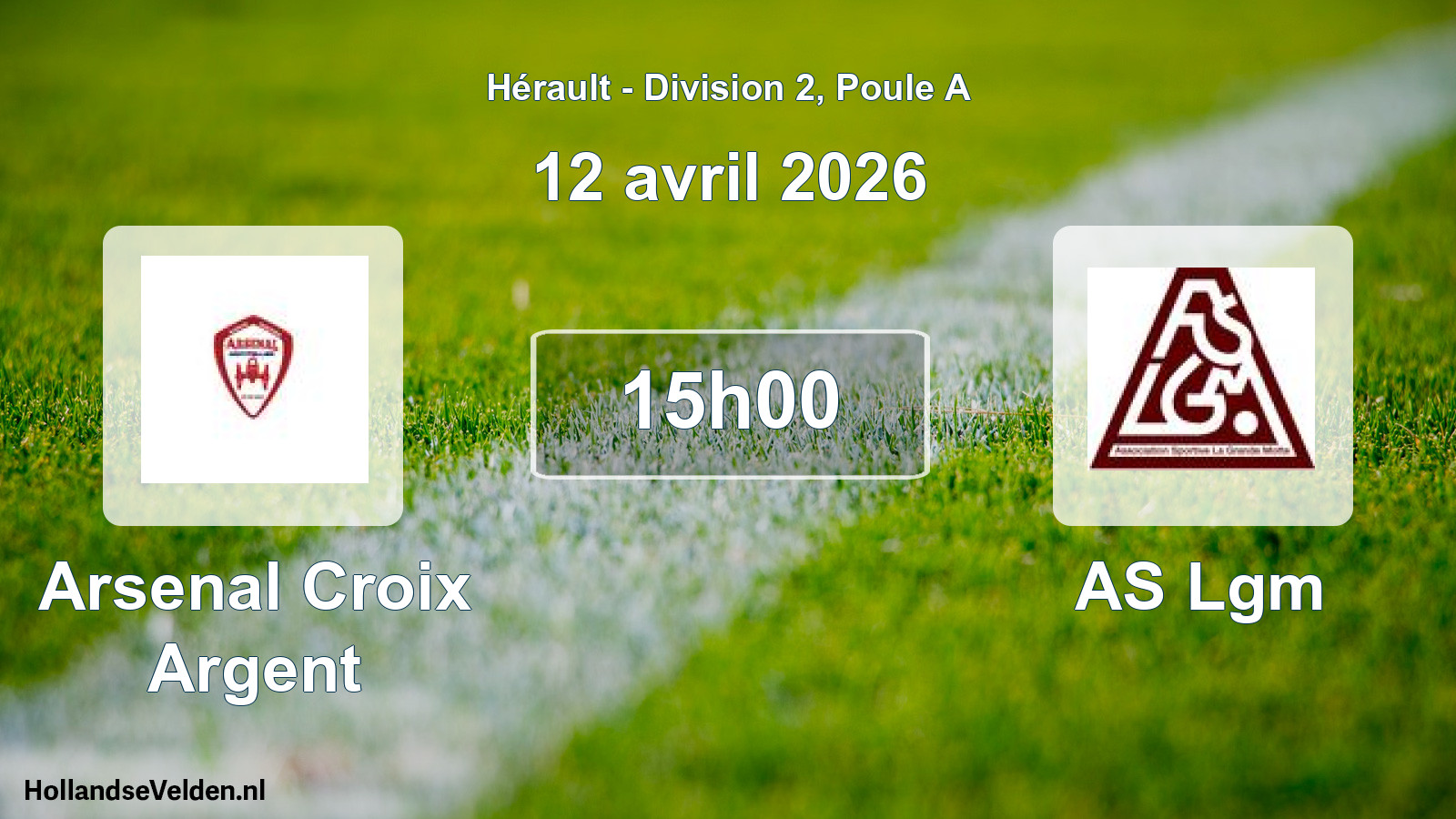 Match programmé: Arsenal Croix Argent - AS Lgm (12 avril 2026)