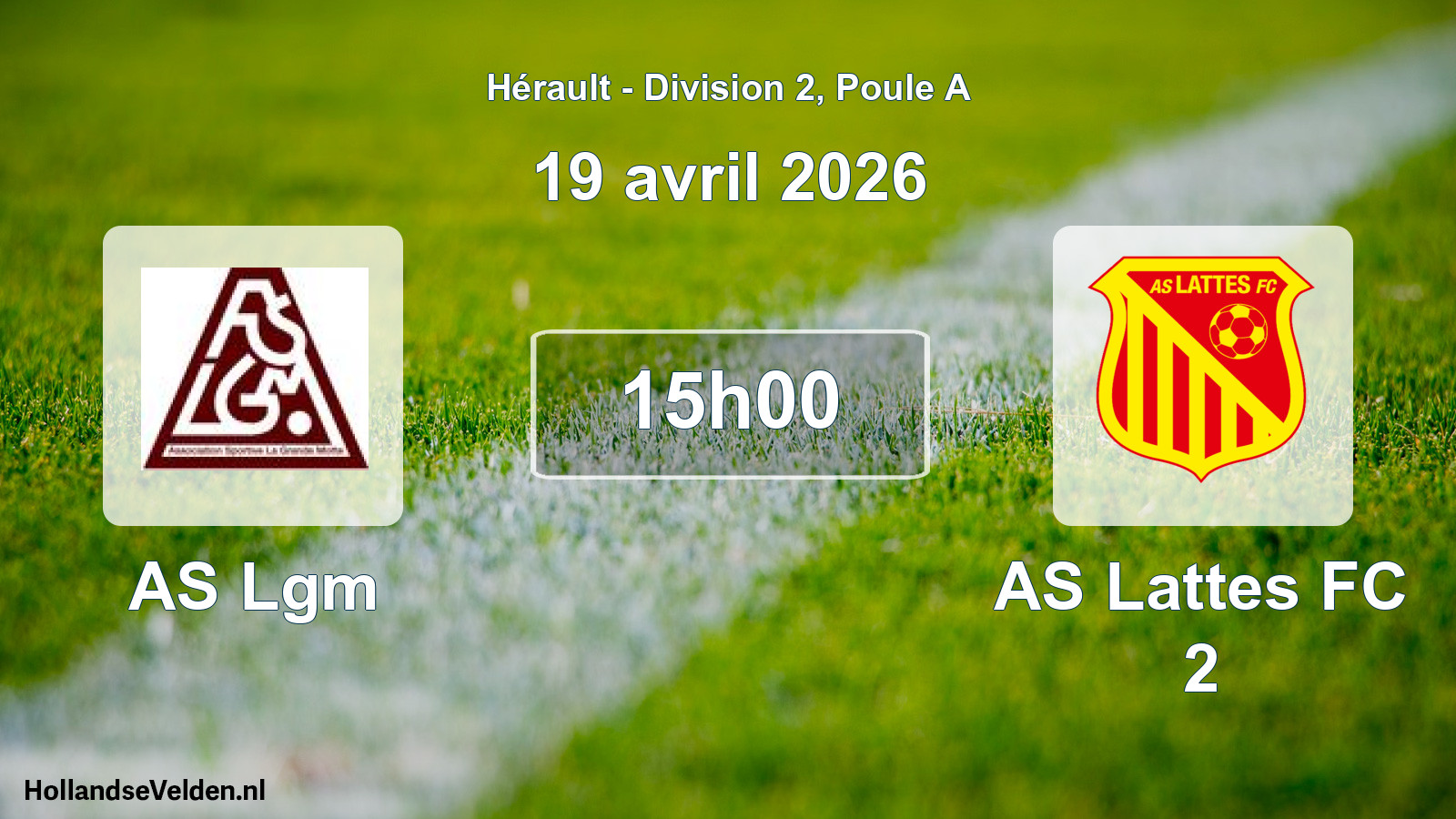 Match programmé: AS Lgm - AS Lattes FC 2 (19 avril 2026)