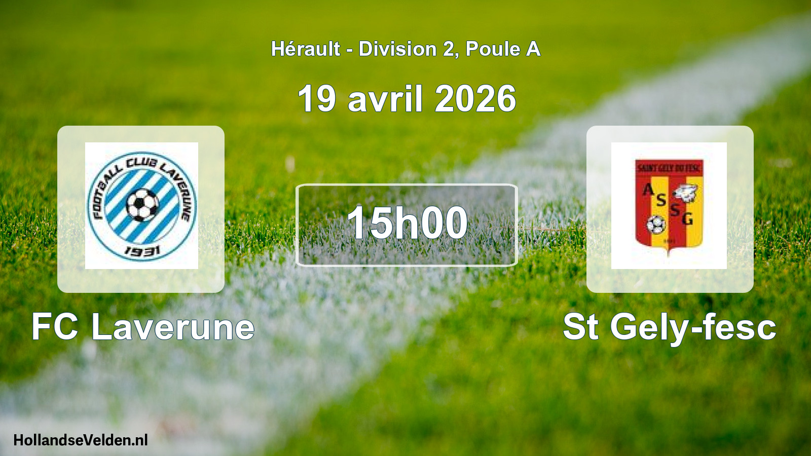 Scheduled Match: FC Laverune - St Gely-fesc (19 April 2026)