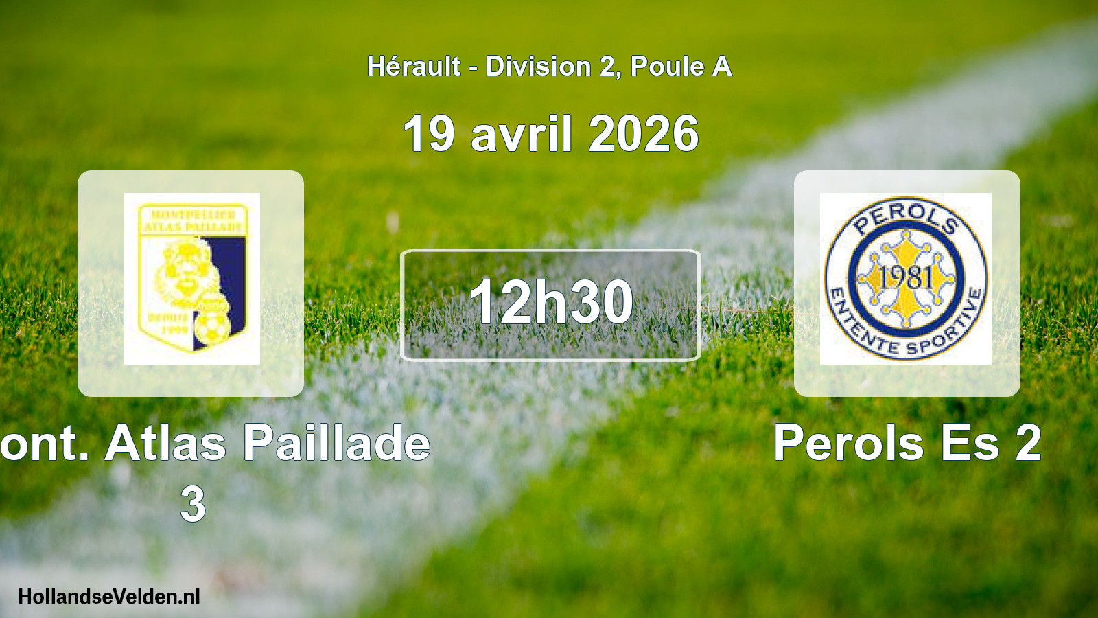Match programmé: Mont. Atlas Paillade 3 - Perols Es 2 (19 avril 2026)