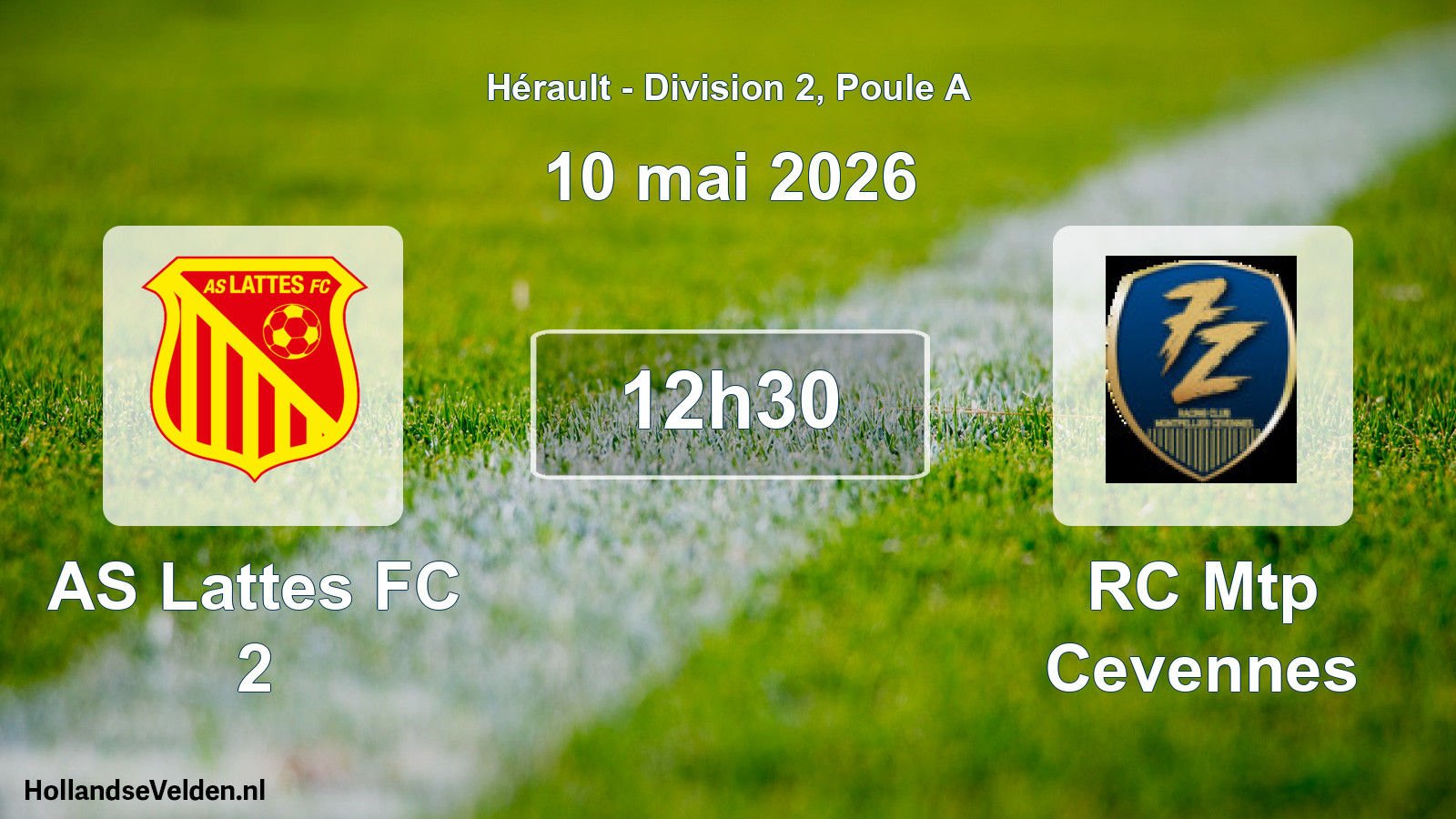 Geplande wedstrijd: AS Lattes FC 2 - RC Mtp Cevennes (10 mei 2026)