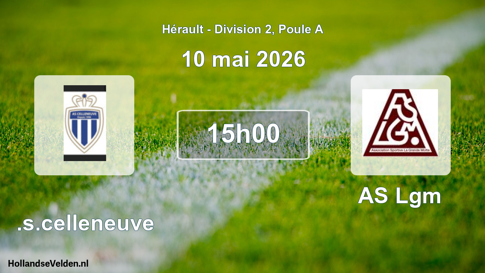Match programmé: A.s.celleneuve - AS Lgm (10 mai 2026)