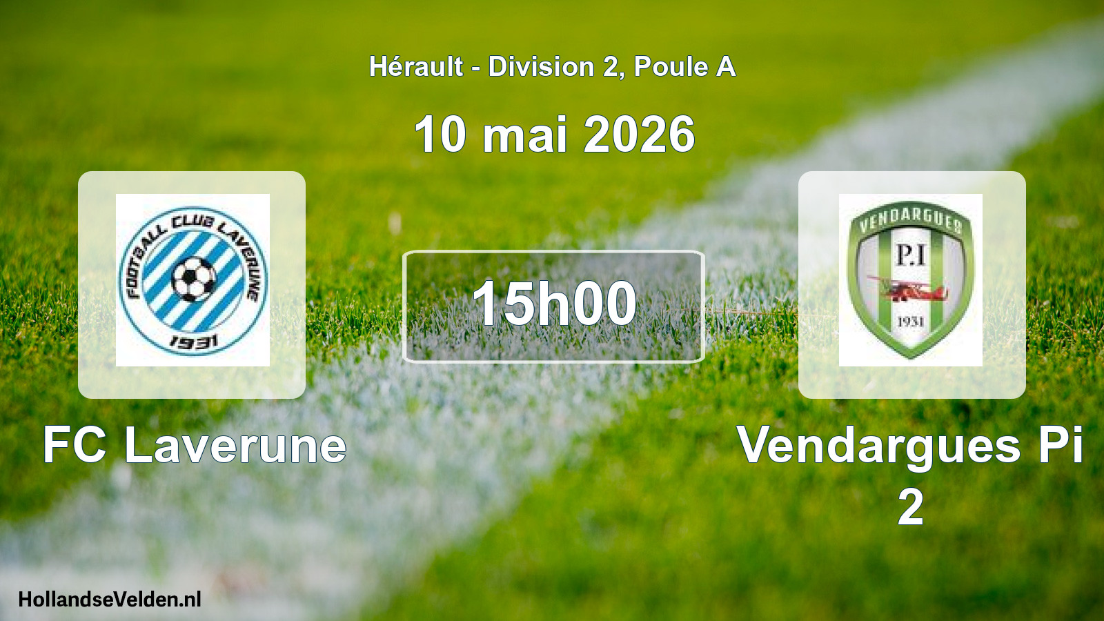 Match programmé: FC Laverune - Vendargues Pi 2 (10 mai 2026)