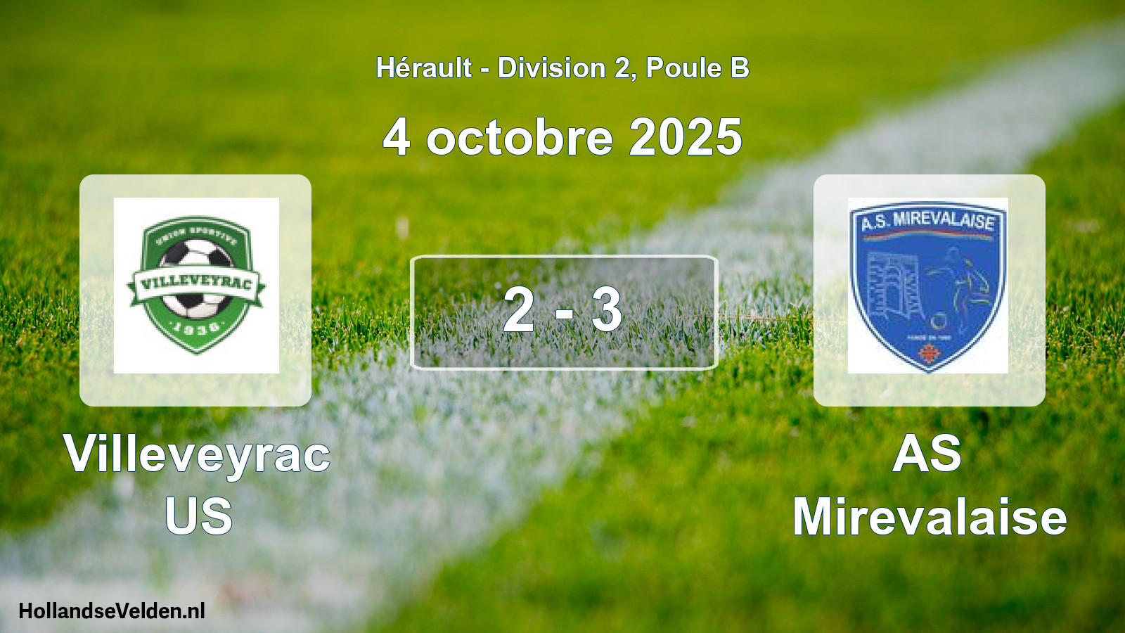 Total number of matches played: Villeveyrac US - AS Mirevalaise 2 - 3 (4 October 2025)